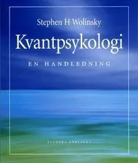 Kvantpsykologi - en handledning